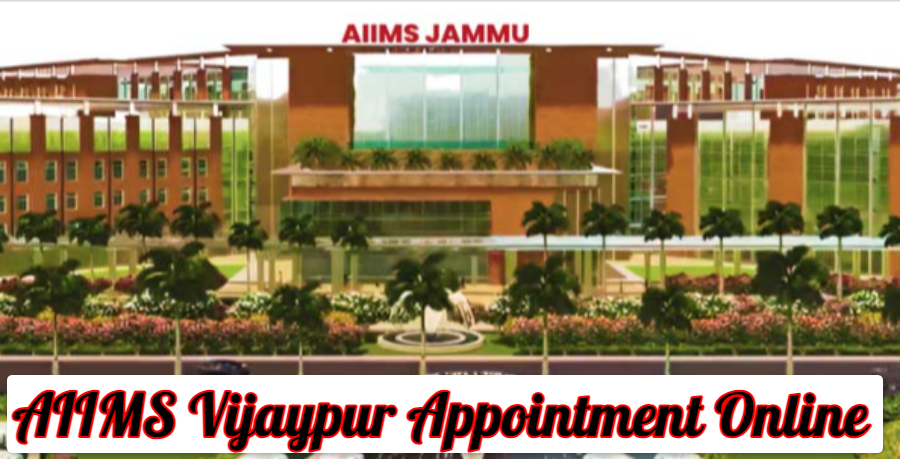 AIIMS Vijaypur Appointment Online, OPD Timings & Contact Number