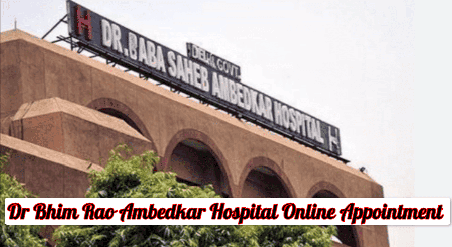 BR Ambedkar Hospital Online Appointment for OPD Booking, Timings, Contact Number