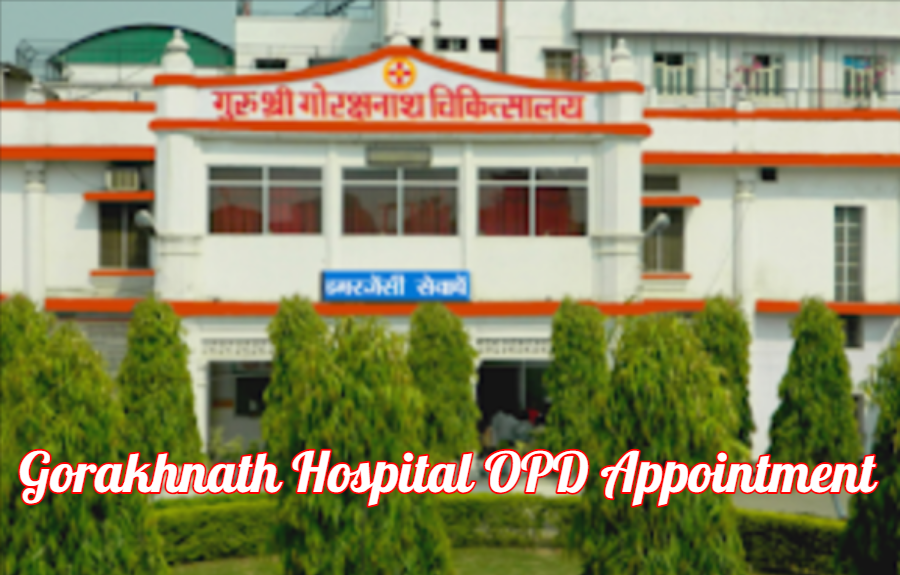 Gorakhnath Hospital OPD Appointment