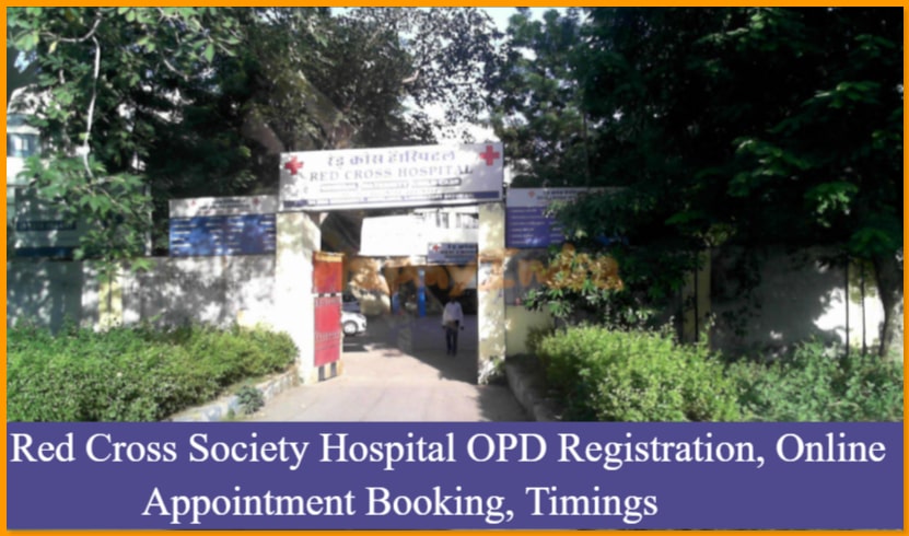 Red Cross Society Hospital OPD Registration, Online Appointment Booking, Timings